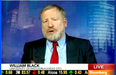 William K. Black <font face=Arial size=-2>(Source: Bloomberg TV)</font>