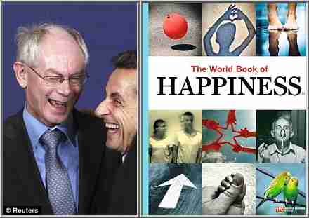 Herman Van Rompuy (left) spreads happiness to French president Nicolas Sarkozy