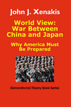 Book Announcement: World View: War Between China and Japan, by John J. Xenakis